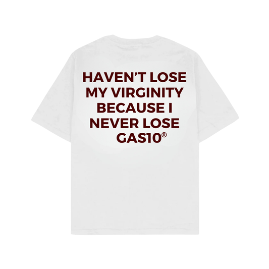 HAVEN'T LOSE MY VIRGINITY BECAUSE I NEVER LOSE